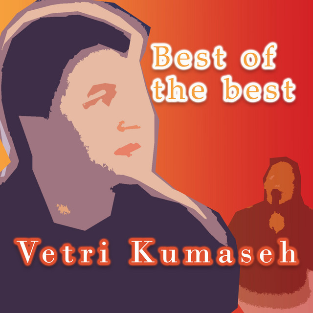 Best of the best Vetri Kumaseh cover art