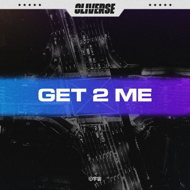 Get 2 Me - Single by Oliverse | Spotify