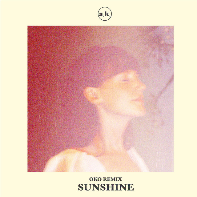 Sunshine - OKO Remix