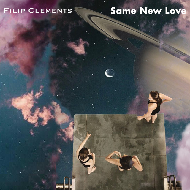 Same New Love - song and lyrics by Filip Clements | Spotify