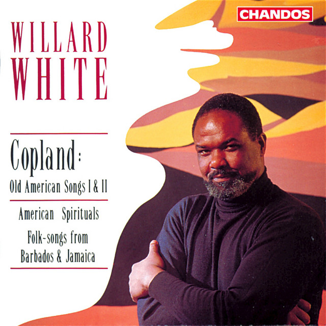 Willard White Sings Old American Songs, American Spirituals & Folk Songs from Barbados and Jamaica cover art