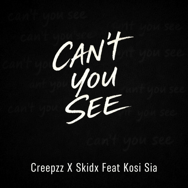 Can't You See