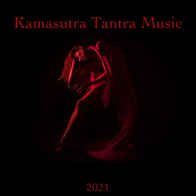 Kamasutra Tantra Music 2021 cover