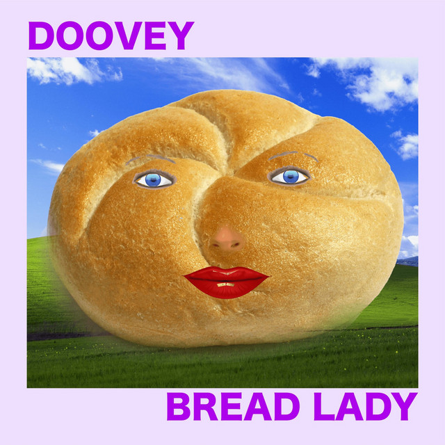 Bread Lady - Single by Doovey | Spotify