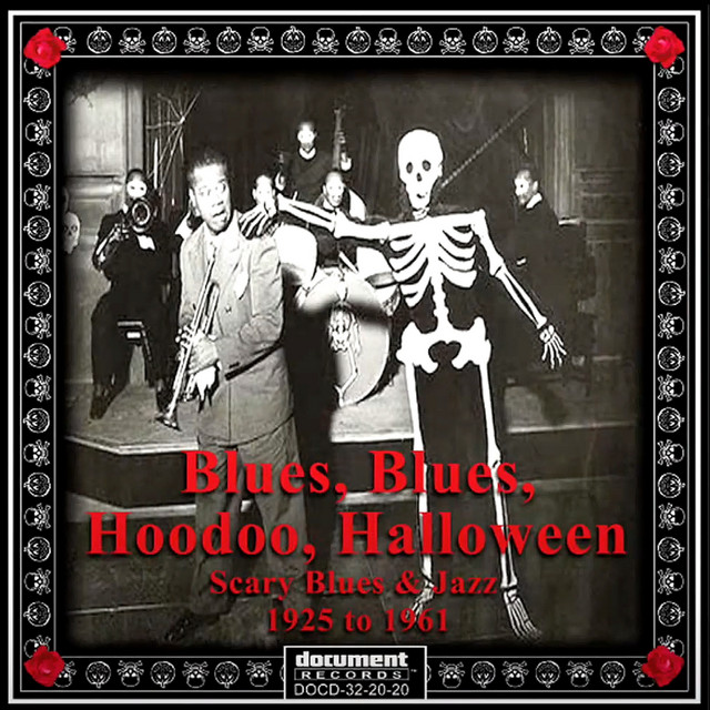 Blues, Blues, Hoodoo, Halloween (Remastered) cover