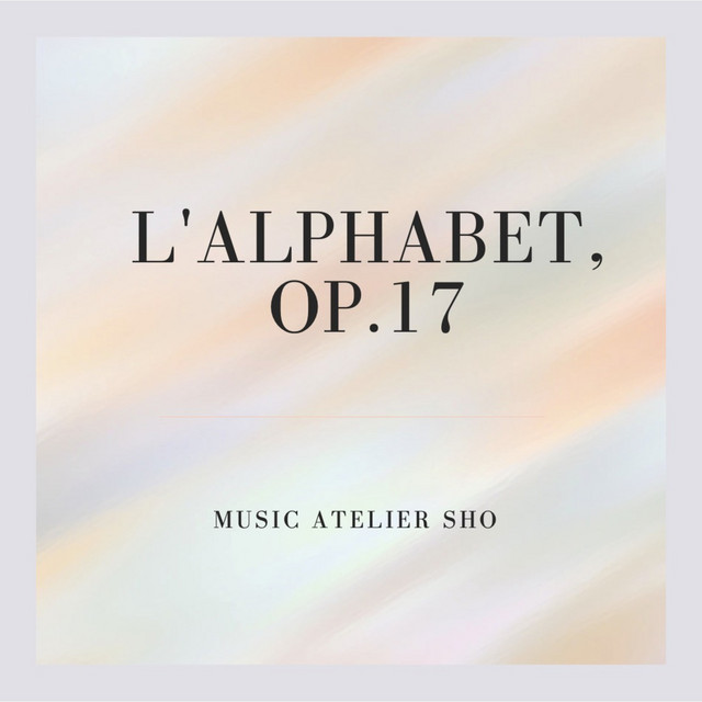 L'alphabet, Op.17 cover art