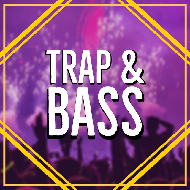 Trap & Bass cover art