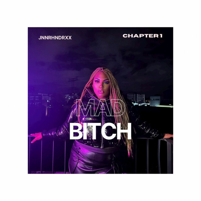 MAD BITCH