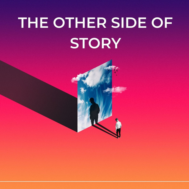 The Other Side of Story