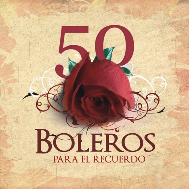 50 Boleros Para El Recuerdo Vol.1 cover