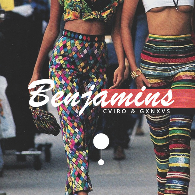 Benjamins