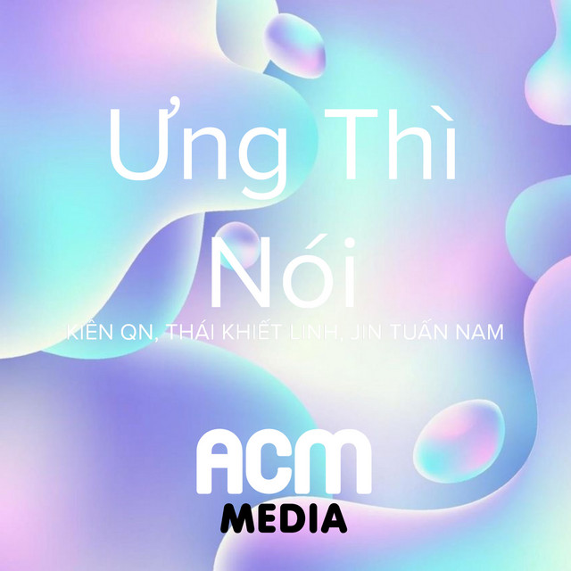 Ưng Thì Nói (KIÊN QN Remix)