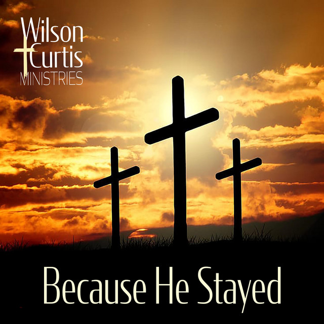 Because He Stayed cover