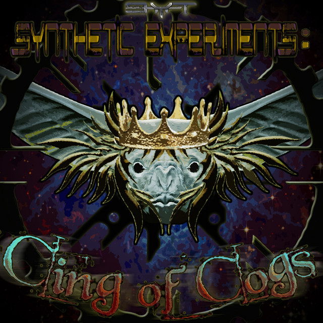 Synthetic Experiments: Cing of Cogs cover art