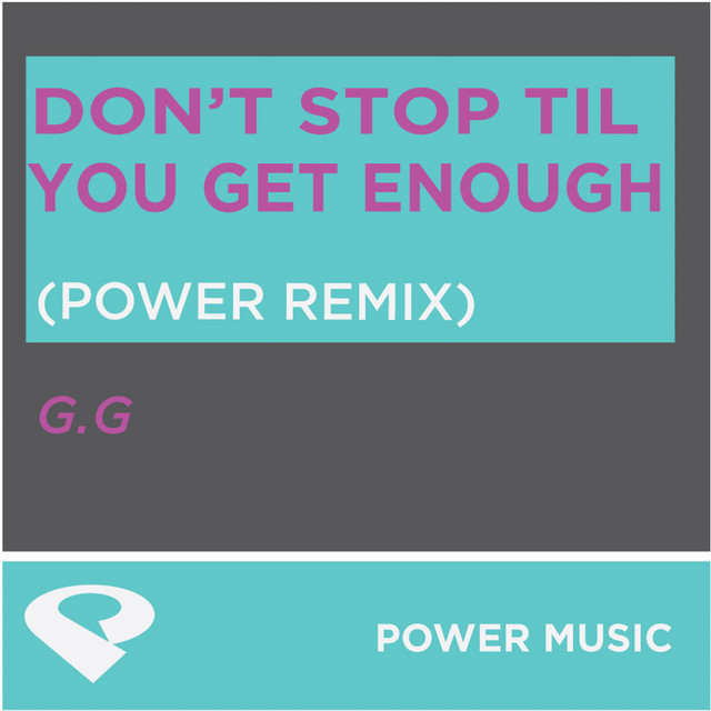 Don't Stop Til You Get Enough - Instrumental Version - song and