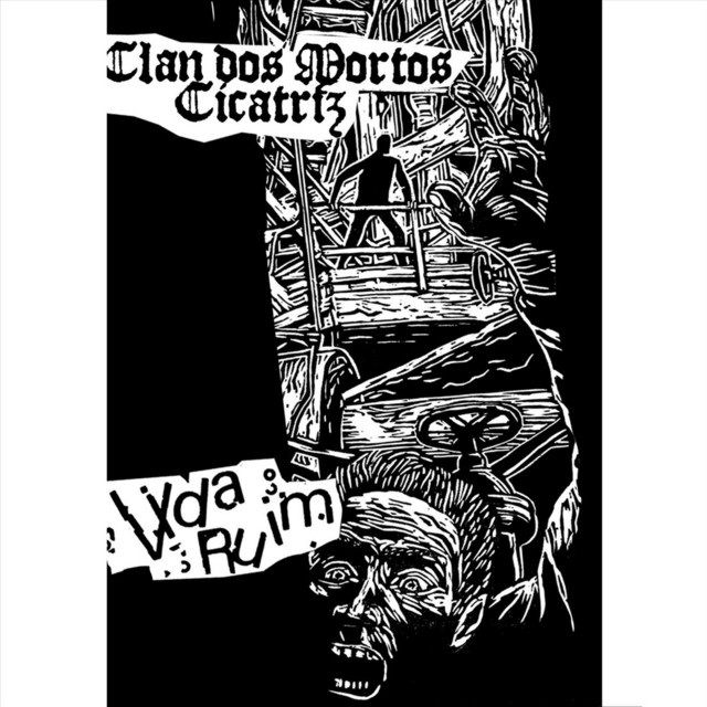 Clan dos Mortos Cicatriz + Vida Ruim cover art