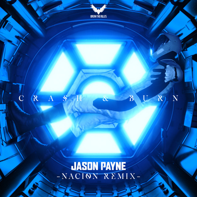 Crash & Burn - NACION Remix