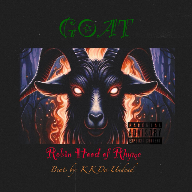 GOAT - Single by Robin Hood of Rhyme | Spotify