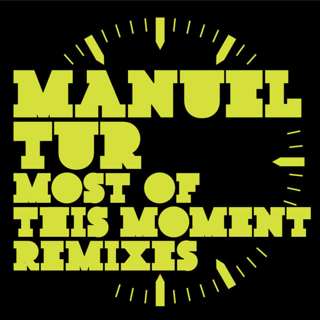 Most Of This Moment - Isolée Mix cover art