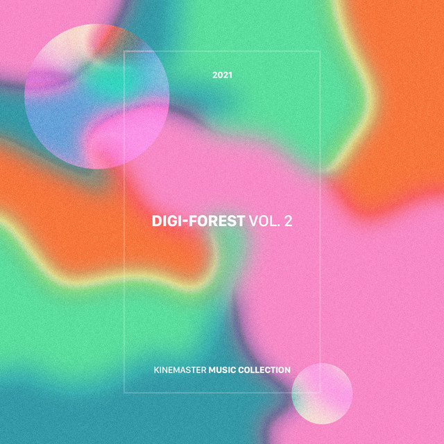 Digi-Forest Vol. 2, KineMaster Music Collection cover art
