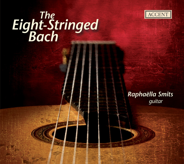 Bach: Arrangements for eight-string guitar by Raphaella Smits cover