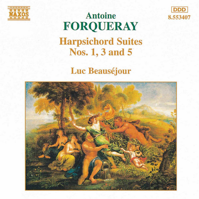 Forqueray: Harpsichord Suites Nos. 1, 3 and 5 cover art