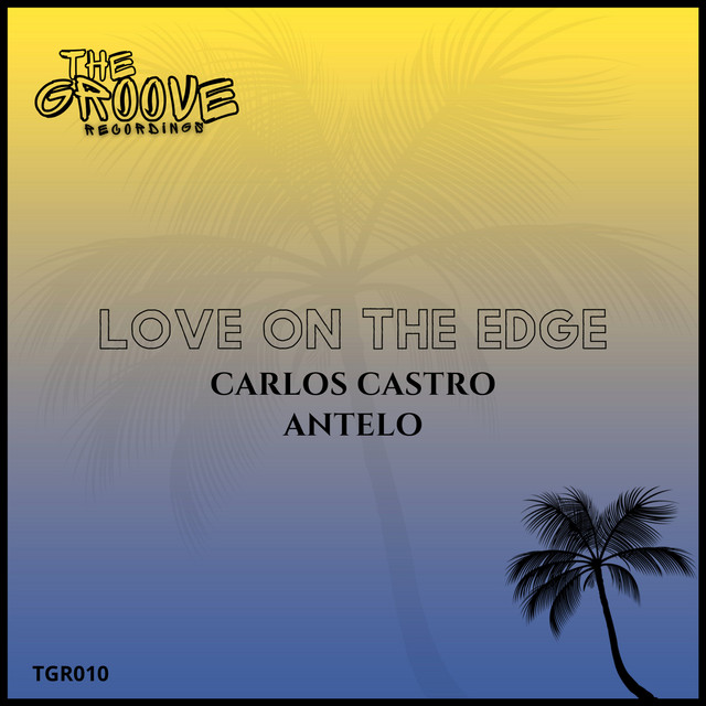Love On The Edge - Original Mix