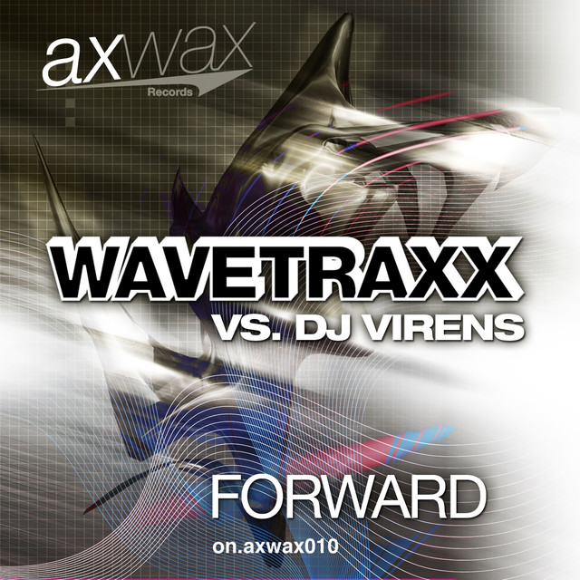 Forward (Wavetraxx vs Dj Virens) cover