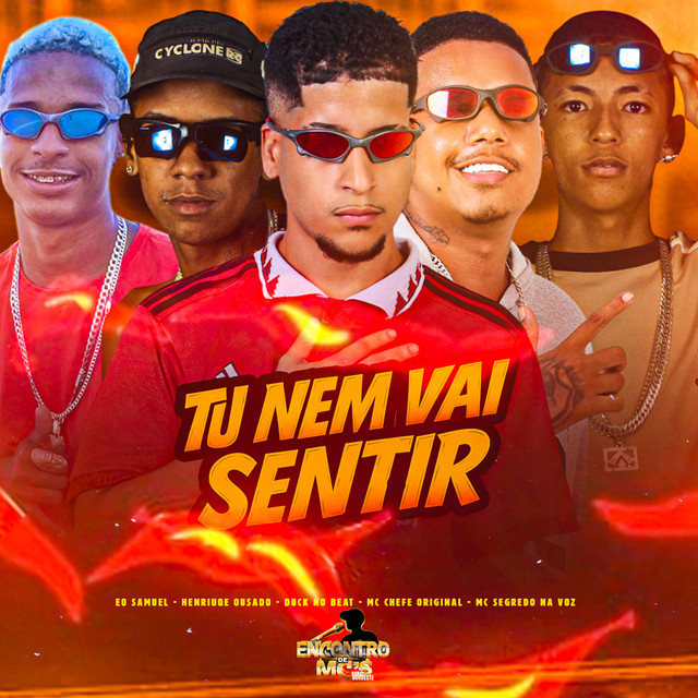 TU NEM VAI SENTIR