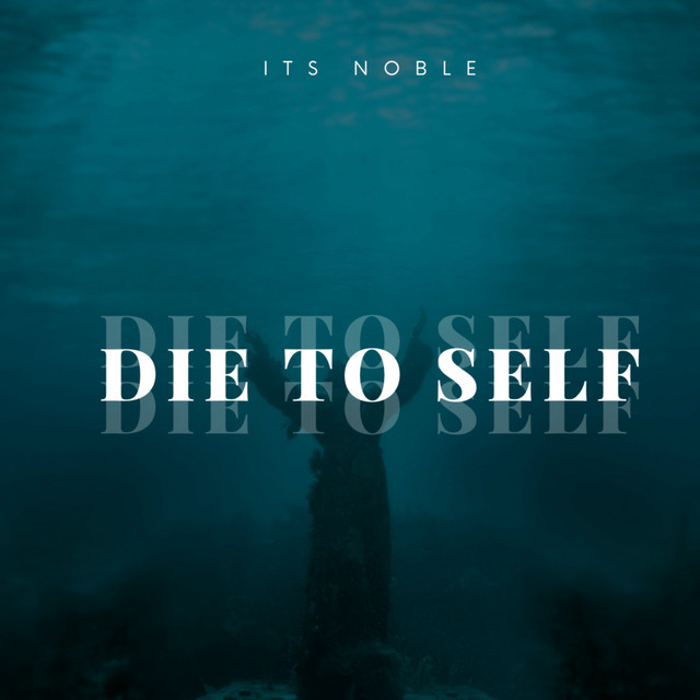 Die To Self