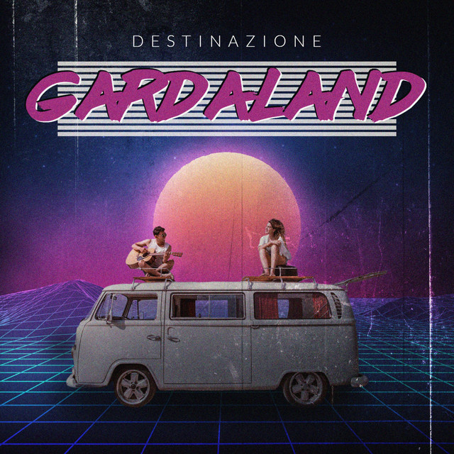 Destinazione gardaland single by lorenzo campani spotify