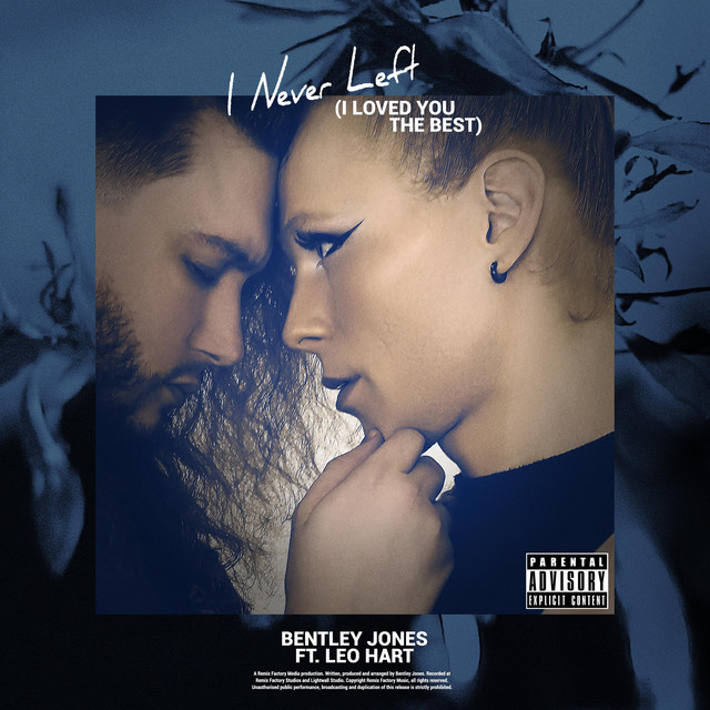I Never Left (I Loved You the Best)