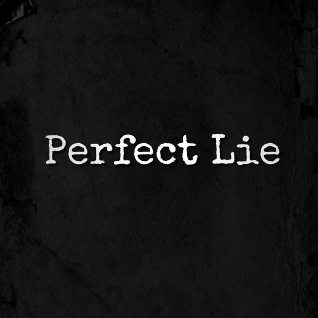 Perfect Lie