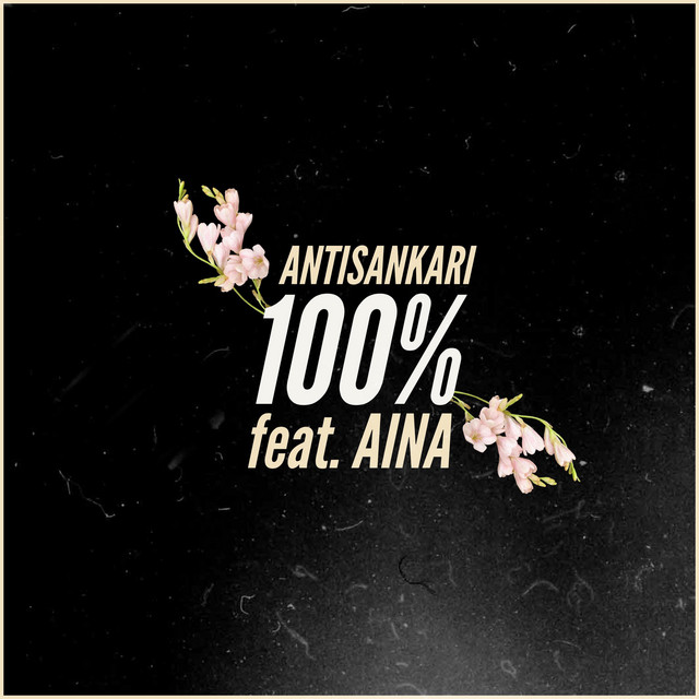 100% (feat. Aina)