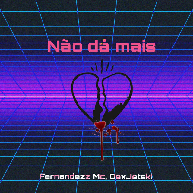 Não Dá Mais!
