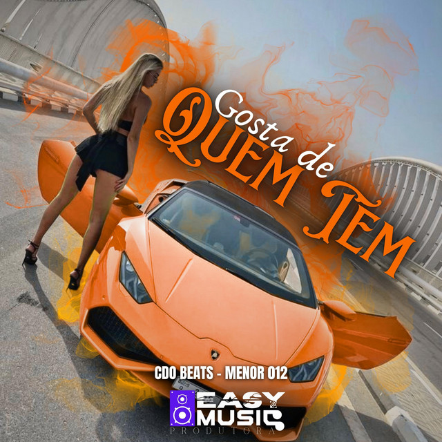 Gosta de quem tem