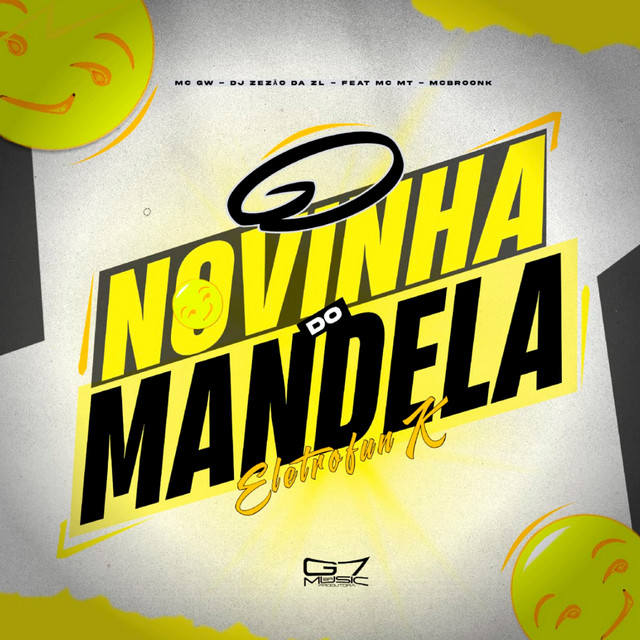 O Novinha do Mandela - Eletrofunk