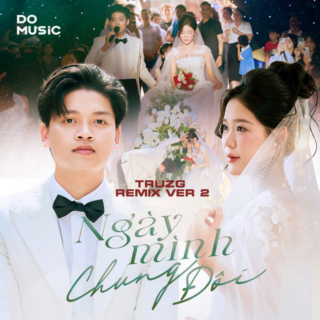 Ngày Mình Chung Đôi (TRUZG REMIX VER 2)