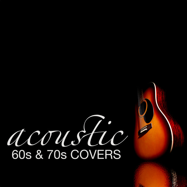 Acoustic 60s and 70s Covers cover