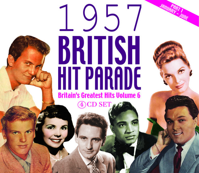The 1957 British Hit Parade Part 1 - Compilation by Various