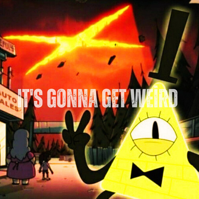 It's Gonna Get Weird cover art