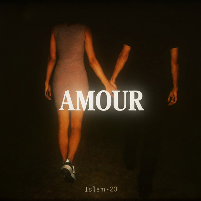 Islem-23 – Amour