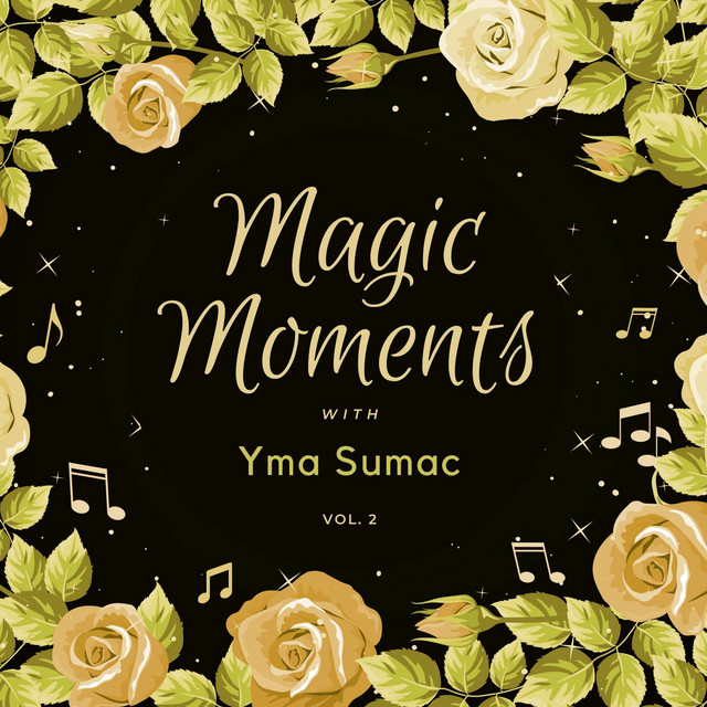 Magic Moments with Yma Sumac, Vol. 2 cover art