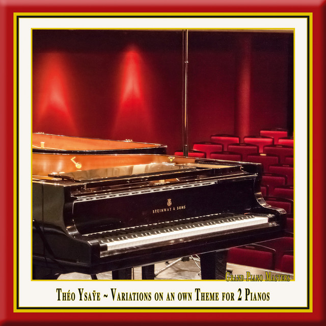 Ysaÿe: Variations for 2 Pianos, Op. 10 cover art