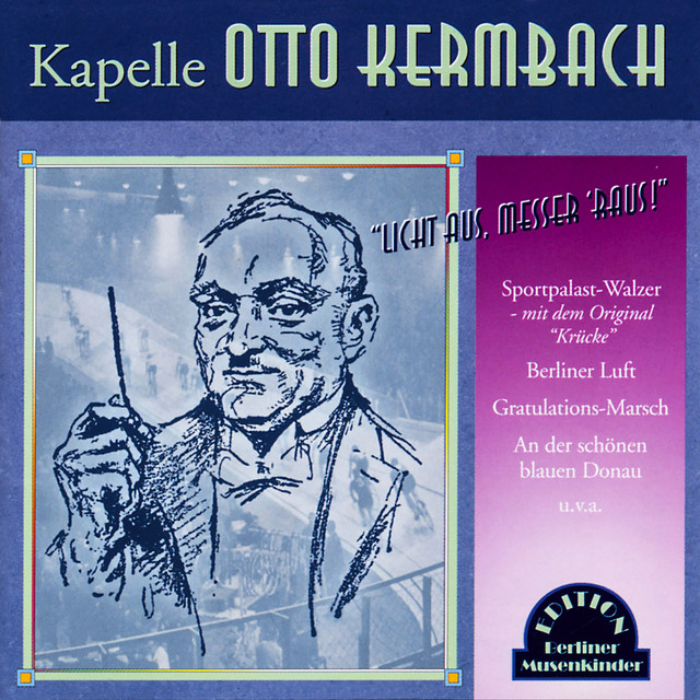 Kapelle Otto Kermbach