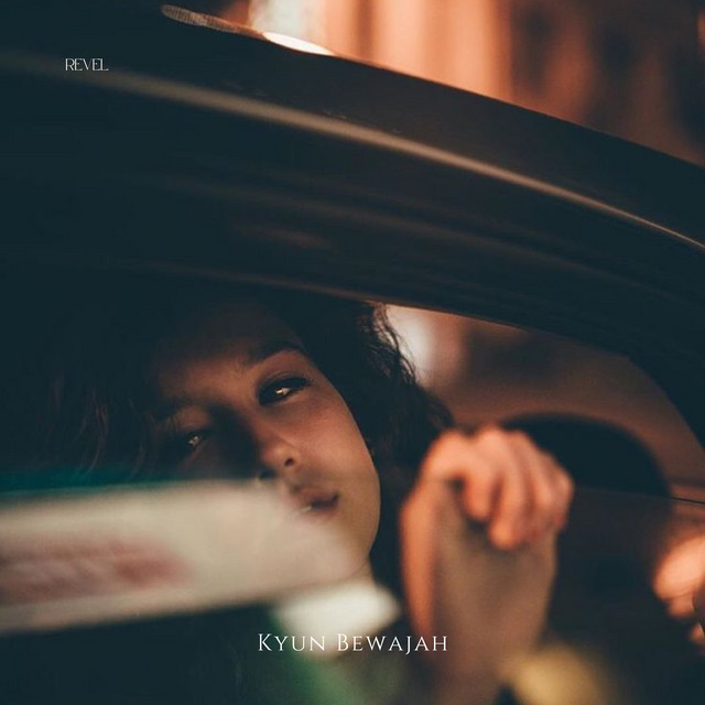 Kyun Bewajah