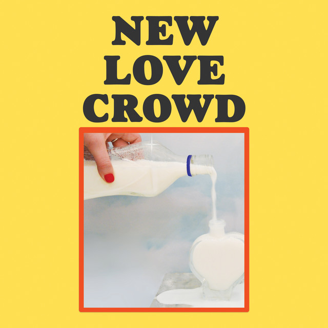 New Love Crowd cover
