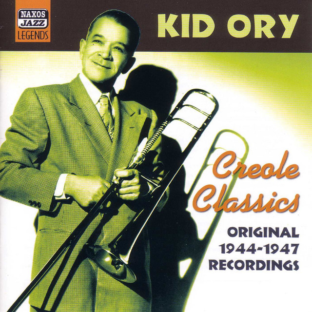 Ory, Kid: Creole Classics (1944-1947) cover