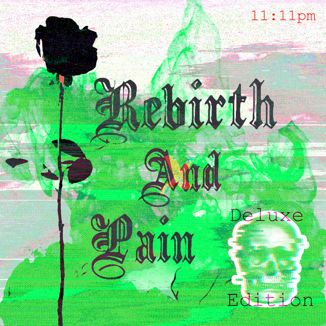RebirthAndPain.mp3 (Deluxe Edition) cover art