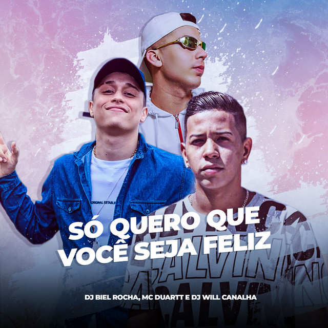 Só Quero Que Você Seja Feliz